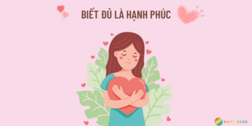 Dạy con biết đủ là hạnh phúc