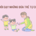 Nuôi dạy những đứa trẻ tự chủ