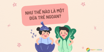 Như thế nào là một đứa trẻ ngoan?