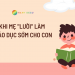 Khi mẹ “lười” làm giáo dục sớm cho con