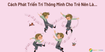 Phát triển trí thông minh của trẻ