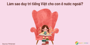 Làm sao duy trì tiếng Việt cho con ở nước ngoài