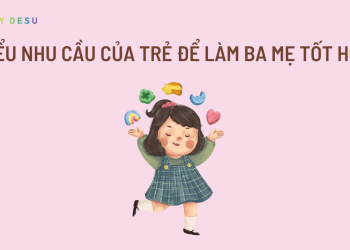 Nhu cầu của trẻ