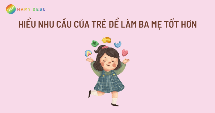 Nhu cầu của trẻ